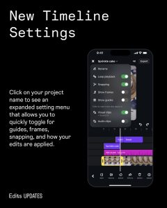 Edits App: Neue Werkzeuge heben Videobearbeitung auf ein neues Level 2 Edits