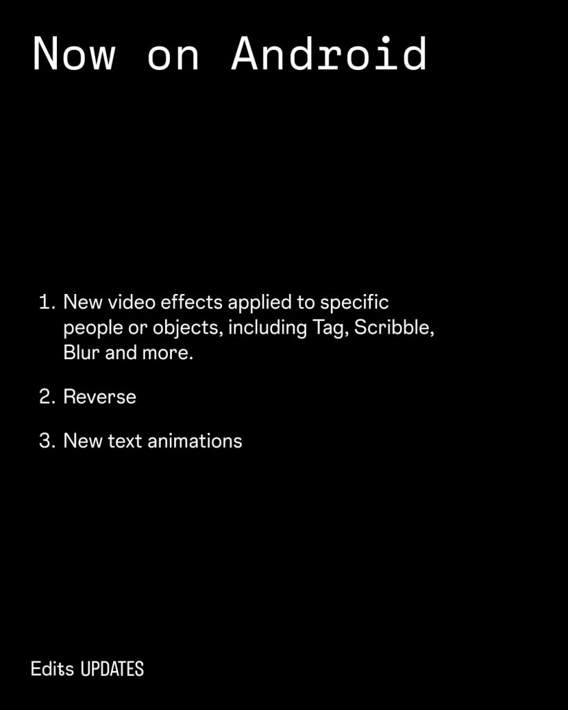 Edits App: Neue Werkzeuge heben Videobearbeitung auf ein neues Level 5 Edits
