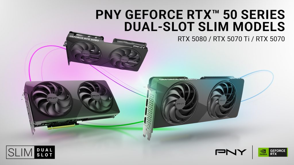 PNY enthüllt die NVIDIA GeForce RTX 50 Series Slim für Small-Form-Factor-Builds 2 PNY
